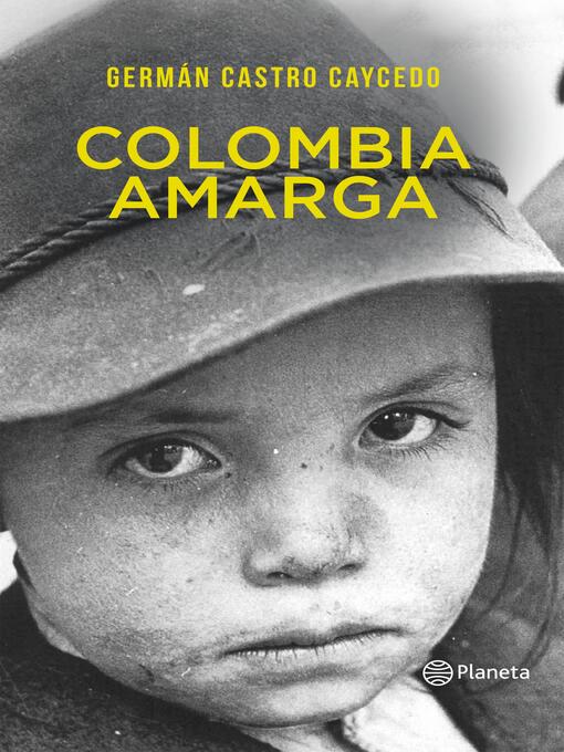 Detalles del título Colombia amarga de Germán Castro Caycedo - Lista de espera